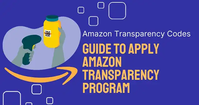 How to Apply Amazon Transparency Program to get Amazon Transparency Codes How to Apply Amazon Transparency Program to get Amazon Transparency Codes