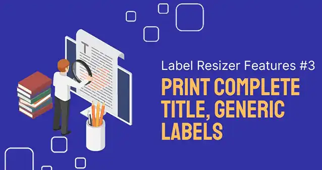 "Print Complete Title" and "Generic Labels" "Print Complete Title" and "Generic Labels" features for FBA